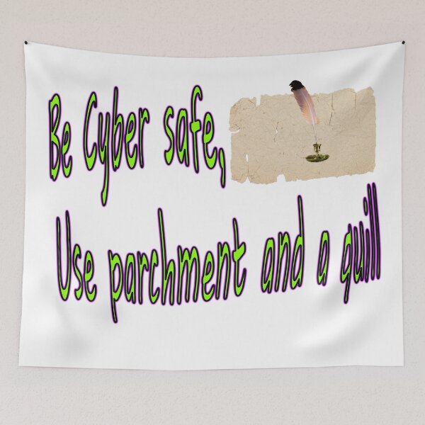 Item preview, Be Cyber safe designed and sold by PicsByTony.
