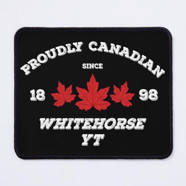 Item preview, Whitehorse Yukon Territories Proudly Canadian by Tjays on a Cool designed and sold by TJays.