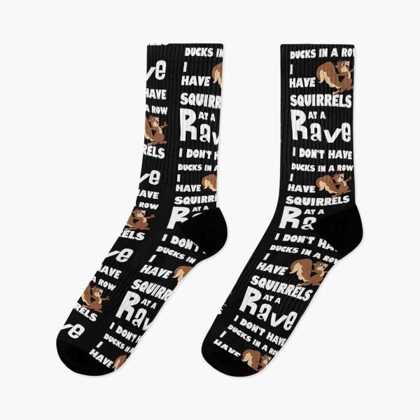 Item preview, I Don't Have Ducks in a Row. I Have Squirrels at a Rave. designed and sold by No1Equestrian.