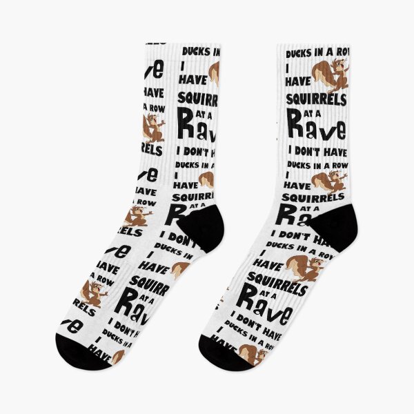 Item preview, I Don't Have Ducks in a Row. I Have Squirrels at a Rave. designed and sold by No1Equestrian.