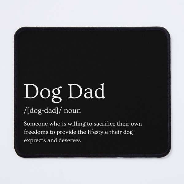 Item preview, Dog Dad - dictionary meaning designed and sold by ChickNickStudio.