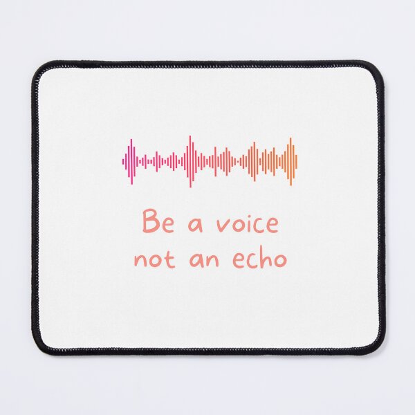 Item preview, Be a voice not an echo - Shirt designed and sold by PandaPlanner.