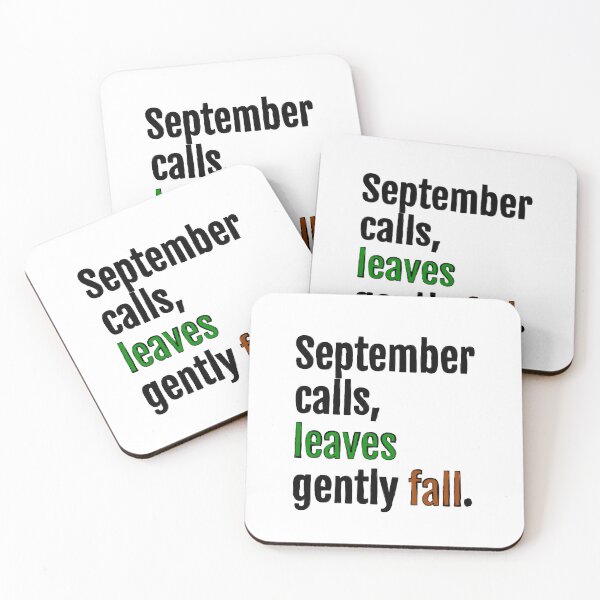 Item preview, September calls, leaves gently fall. designed and sold by QuotopiaThreads.