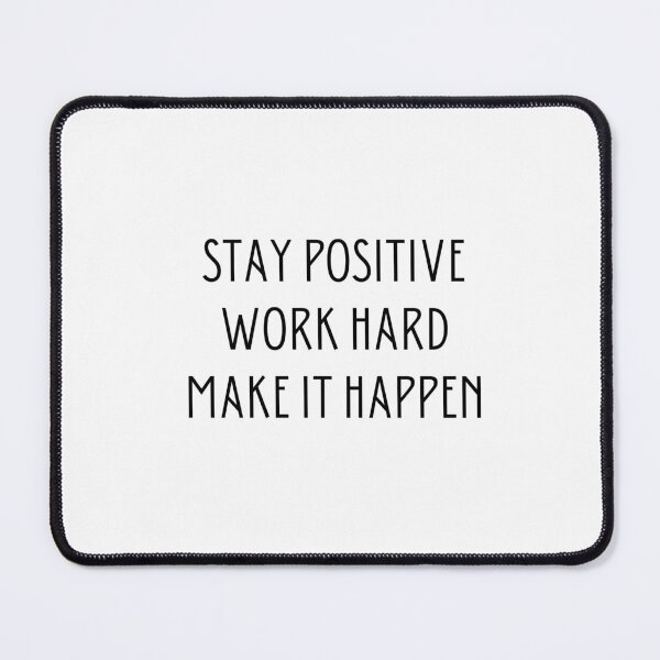 Item preview, Empower Your Success Journey with 'Stay Positive, Work Hard, Make It Happen' designed and sold by PandaPlanner.