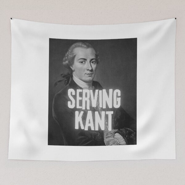 Item preview, Serving Kant philosophy joke designed and sold by daphhne.