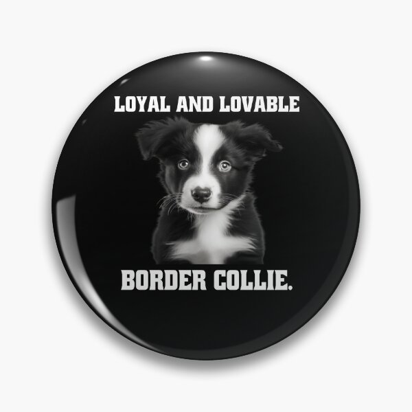 Item preview, Border Collie Dog Owner Loyal And Lovable Border Collie designed and sold by fantasticdesign.