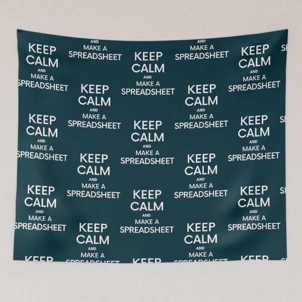 Item preview, Keep Calm and make a Spreadsheet - Microsoft ExcelGoogle Sheets designed and sold by GideonHackett.