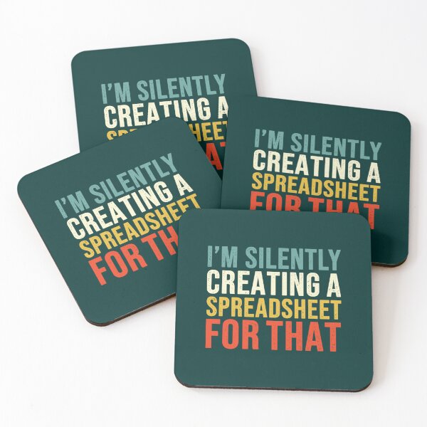 Item preview, I_m Silently Creating A Spreadsheet For That, Funny Accountant designed and sold by GideonHackett.