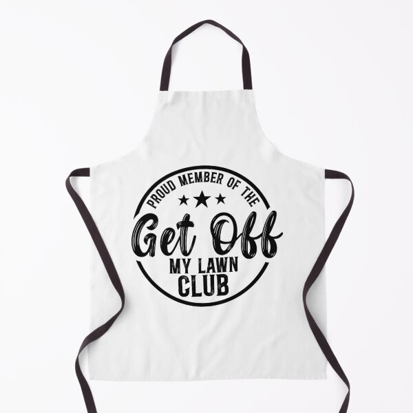 Item preview, Proud Member of the Get off My Lawn Club - Funny Lawn Mowing designed and sold by TeesYouWant.