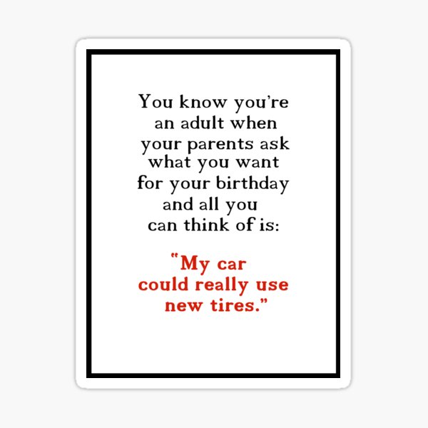When You're An Adult Sticker