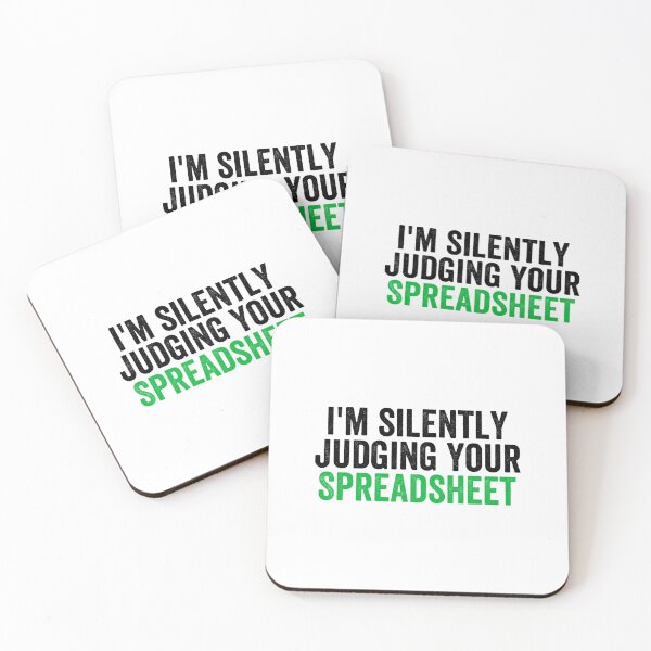 Item preview, I_m Silently Judging Your Spreadsheet, Funny Accountant designed and sold by GideonHackett.