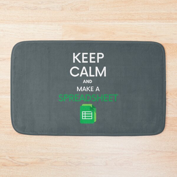 Item preview, Keep Calm and make a Spreadsheet - Microsoft ExcelGoogle Sheets designed and sold by GideonHackett.