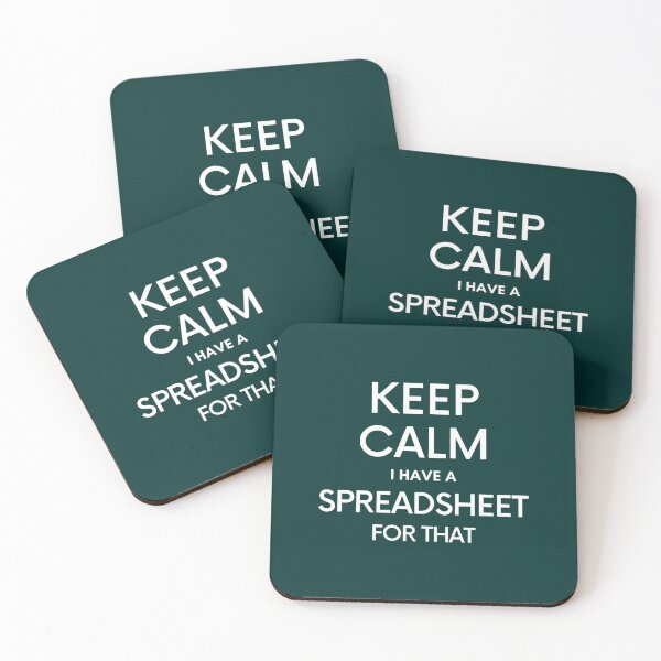 Item preview, Keep Calm I have a Spreadsheet for that - Microsoft ExcelGoogle Sheets  designed and sold by GideonHackett.