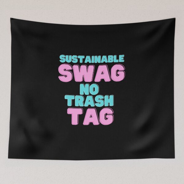 Item preview, Get Your Sustainable Swag with No Trash Tag designed and sold by Molecularmerch.