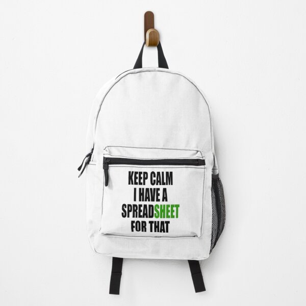 Item preview, Keep calm I have a spreadsheet for that designed and sold by GideonHackett.