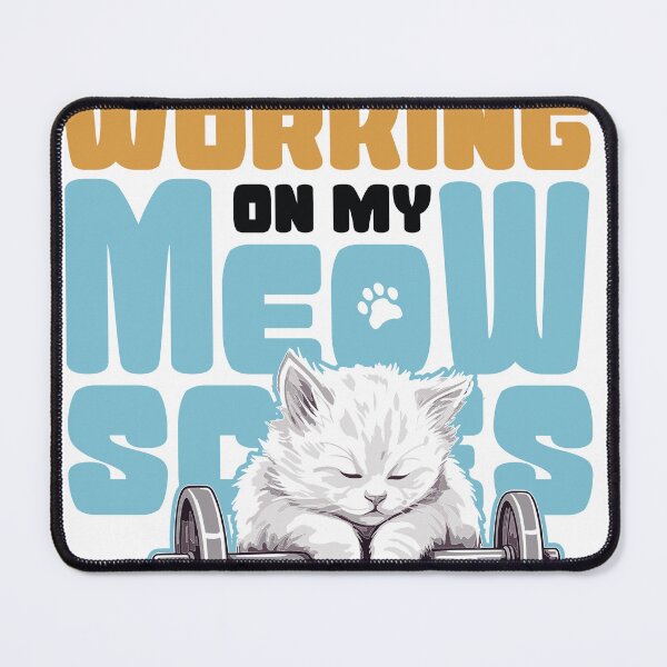 Item preview, Working on my meowscles, Cat Workout, Cat Weightlifting designed and sold by AdornOutfits.