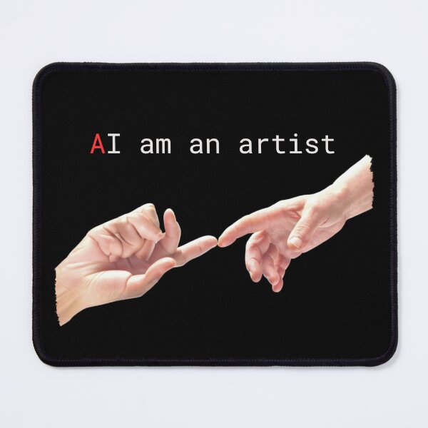 Item preview, AI am an artist (Black) designed and sold by Pejotka.