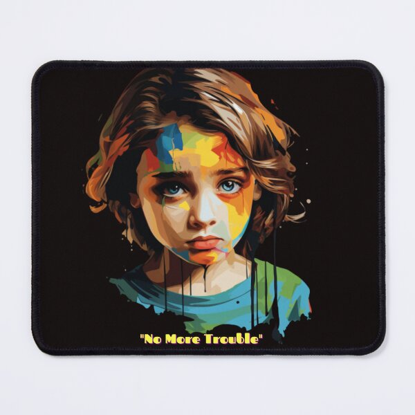 Item preview, "No More Trouble" designed and sold by THEINFINTY.