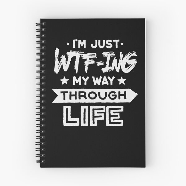 Item preview, I'm Just WTF-ing My Way Through Life designed and sold by Zagach Letters.
