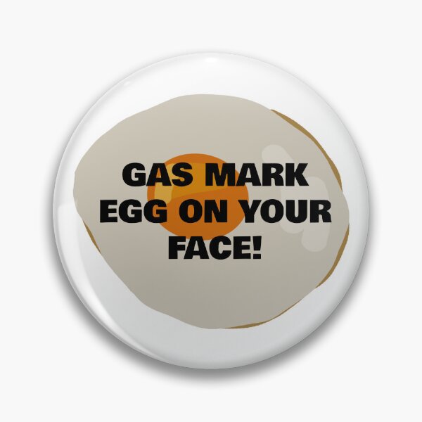 Item preview, Gas mark egg on your face, Maurice Moss, IT Crowd designed and sold by Natalie Jane.