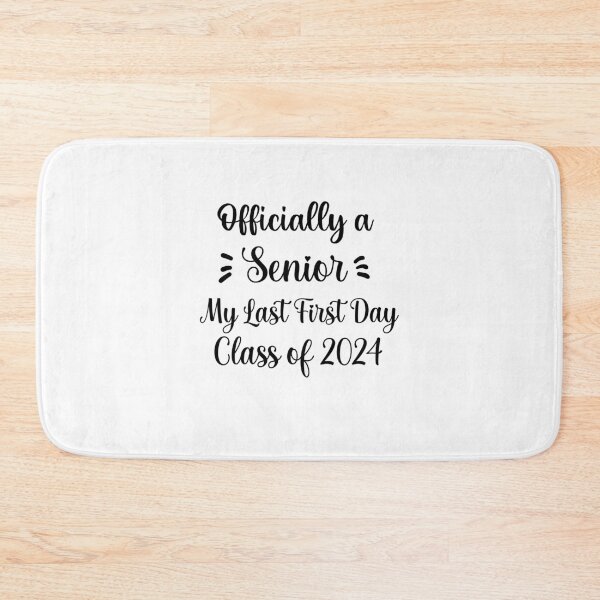 Item preview, Officially a Senior My Last First Day Class of 2024 designed and sold by hafidoox.