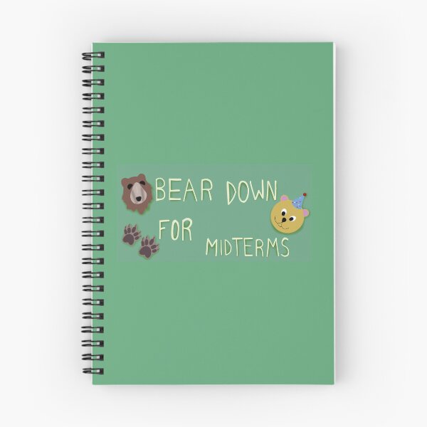 Item preview, Bear Down for Midterms designed and sold by ClosetOfMirrors.