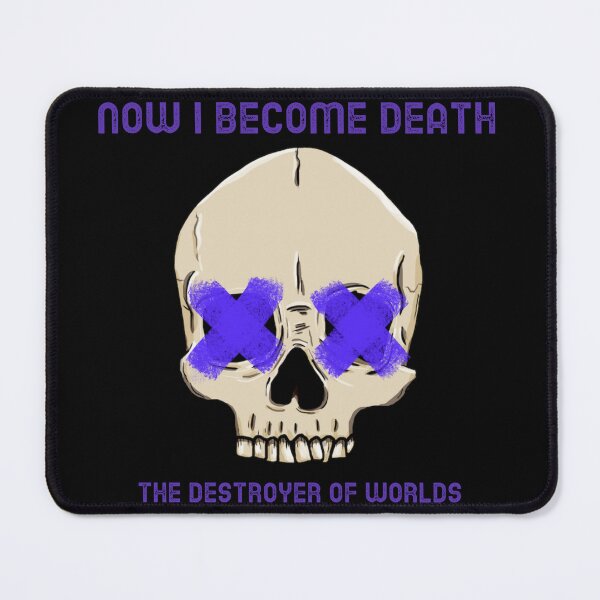 Item preview, Now I become Death The destroyer of worlds designed and sold by Beyond The Veil.