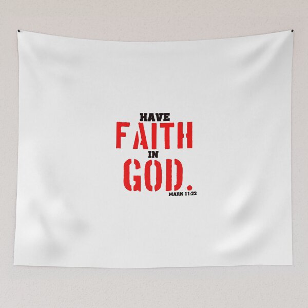 Item preview, HAVE FAITH IN GOD designed and sold by godswordinc.