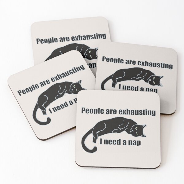 Item preview, People are exhausting I need a nap designed and sold by Janpaints22.