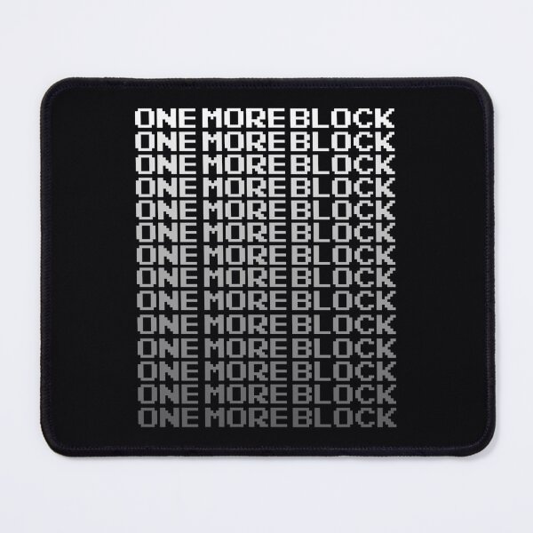 Item preview, One More Block - Can&x27;t Stop Mining Fitted designed and sold by kybayqio35.
