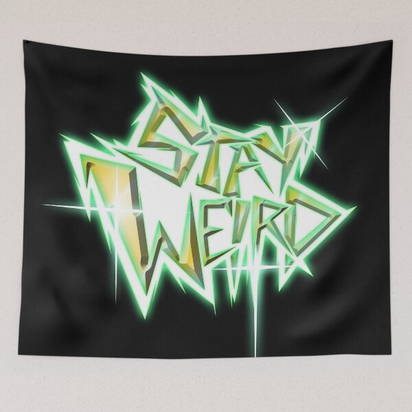 Item preview, Stay Weird designed and sold by StrykirDarque.