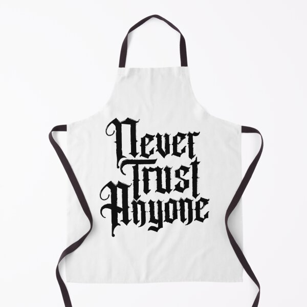 Item preview, Never Trust Anyone (Black) designed and sold by StayAwakeGrphx.