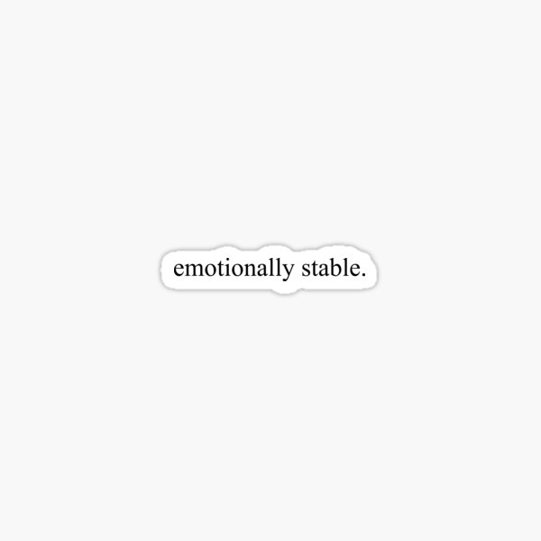 Item preview,  emotionally stable sans serif text designed and sold by kjohnson113.