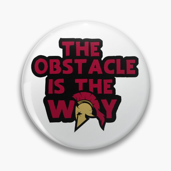 Item preview, The Obstacle Is the Way designed and sold by StoicQuotes.