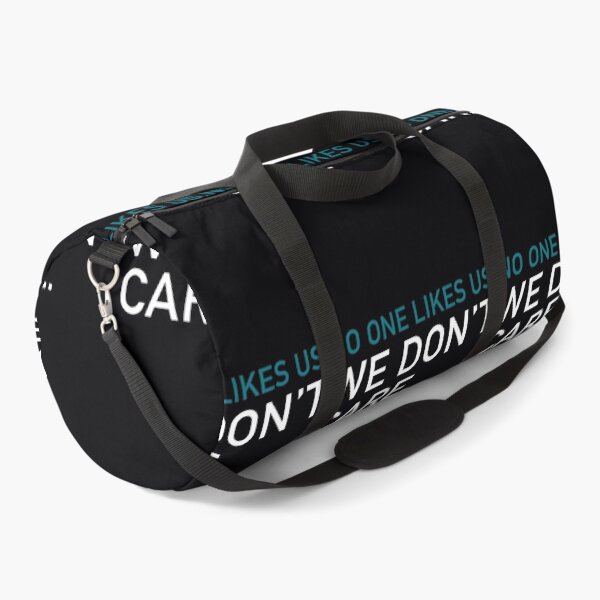 Item preview, No one likes us, we don t care 	 		 designed and sold by creuxpibv61.