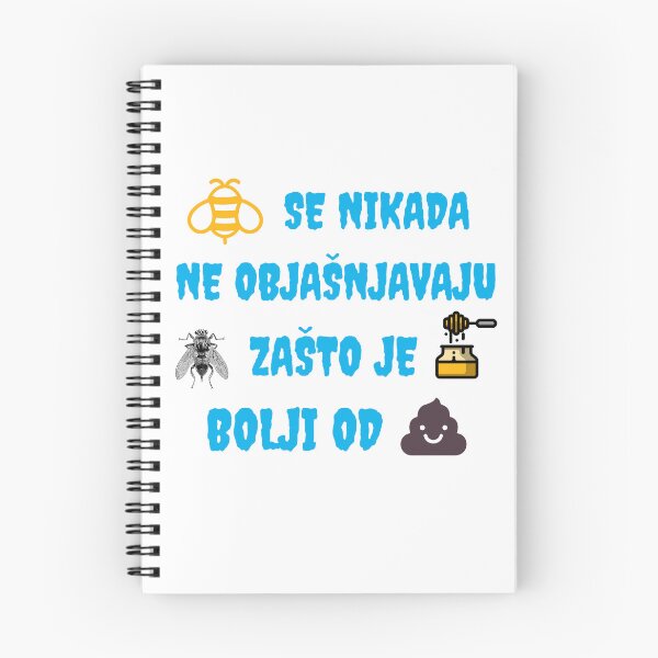 Item preview, Pčele se nikada ne objašnjavaju muhama zašto je med bolji od govna designed and sold by IM137.