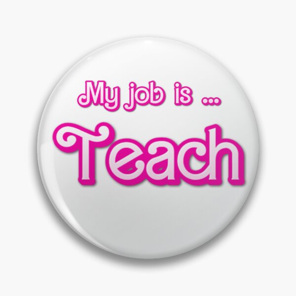 Item preview, MY JOB IS TEACH designed and sold by ANNINOART ⭐⭐⭐⭐⭐.