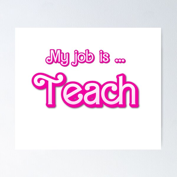Item preview, MY JOB IS TEACH designed and sold by anninoart.