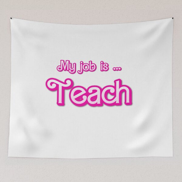 Item preview, MY JOB IS TEACH designed and sold by ANNINOART ⭐⭐⭐⭐⭐.