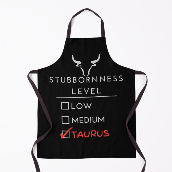 Item preview, Stubbornness Level: Taurus designed and sold by OspreyElliott.