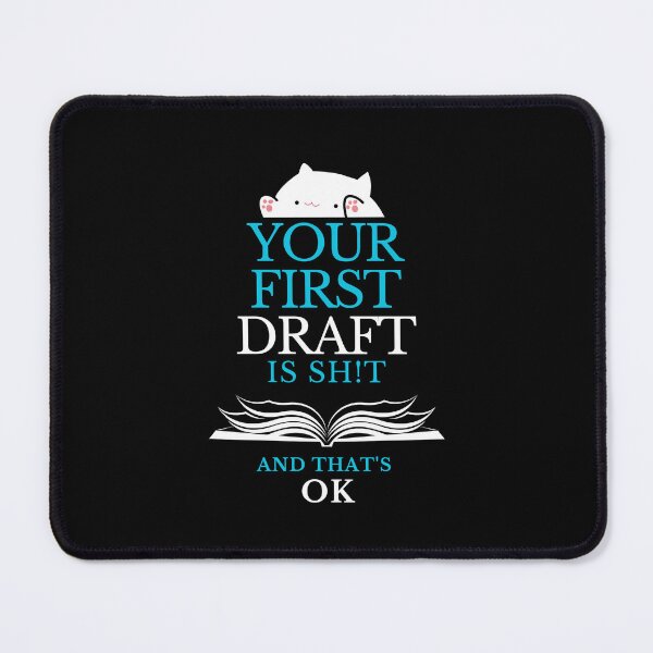 Item preview, Your First Draft is Sh!t and that's ok designed and sold by Redbeardflynn.