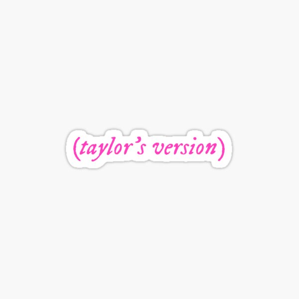 Taylor's Version Sticker (Swiftie Sticker Collection) – KandCsupplyco