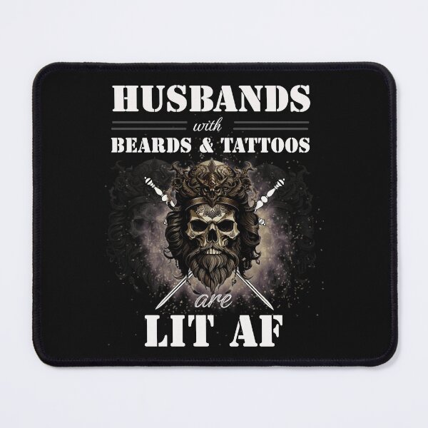 Item preview, Husbands with Beard and Tattoos are Lit designed and sold by RishJal.