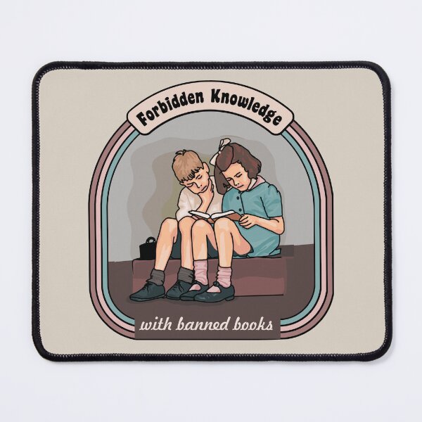 Item preview, Forbidden Knowledge With Banned Books designed and sold by Unhinged Heather.