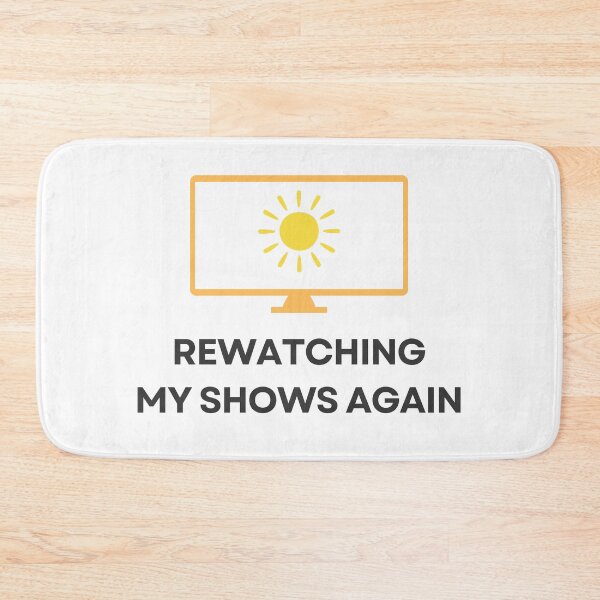 Item preview, Rewatching my shows again designed and sold by audhdmuslimah.
