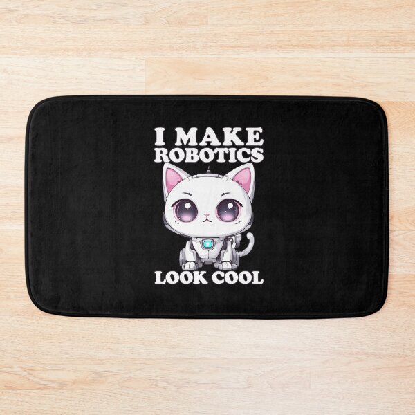 Item preview, I Make Robotics Look Cool designed and sold by Ridaelb.