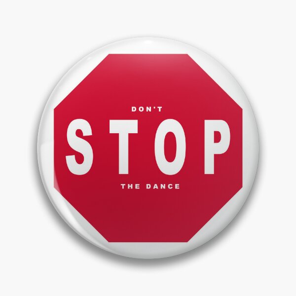 Item preview, Don't Stop The Dance designed and sold by 300Spikes.