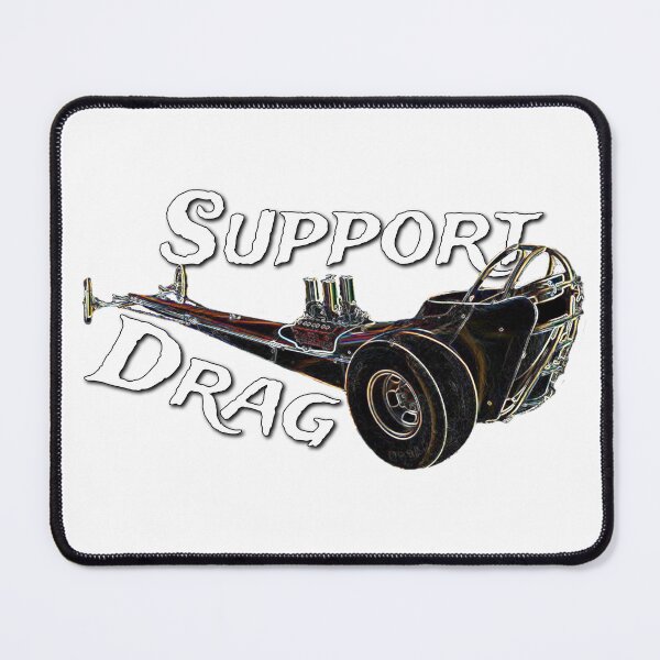 Item preview, Support Drag, Vintage Drag, Retro Drag, Dragster, Vintage Dragster, Race Car designed and sold by BubbaCommerce.