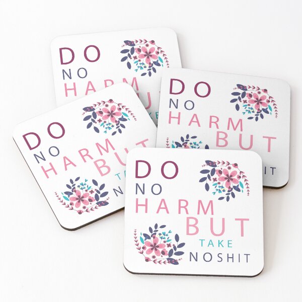 Item preview, Do No Harm But Take No Shit designed and sold by sem mous.
