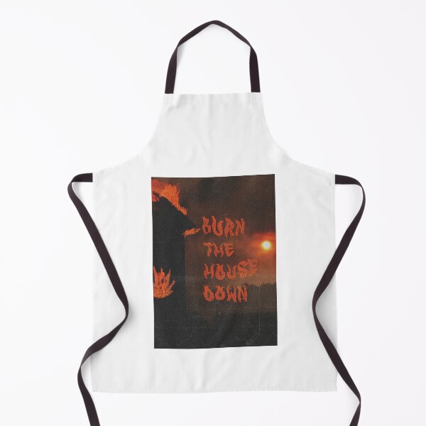 Item preview, Burn The House Down designed and sold by atxevi.